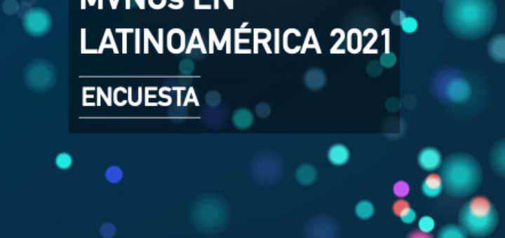 Situación del mercado de MVNOs en Latinoamérica 2021